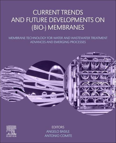 Produktbild: Current Trends and Future Developments on (Bio-) Membranes