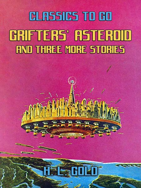 Produktbild: Grifters' Asteroid and three more stories