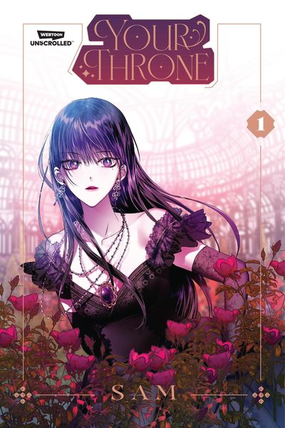 Your Throne, Vol. 1, Taschenbuch von Sam, Random House LLC US, 978-1-998854-79-0