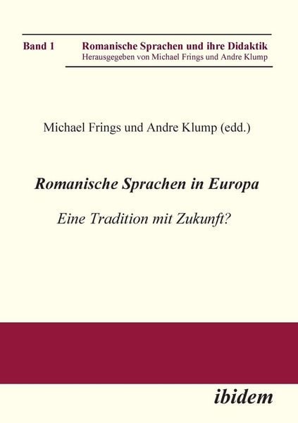 Produktbild: Romanische Sprachen in Europa. Eine Tradition mit Zukunft? A