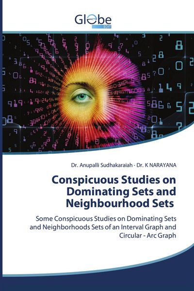 Produktbild: Conspicuous Studies on Dominating Sets and Neighbourhood Sets