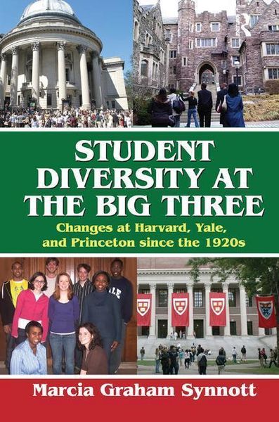 Produktbild: Synnott, M: Student Diversity at the Big Three
