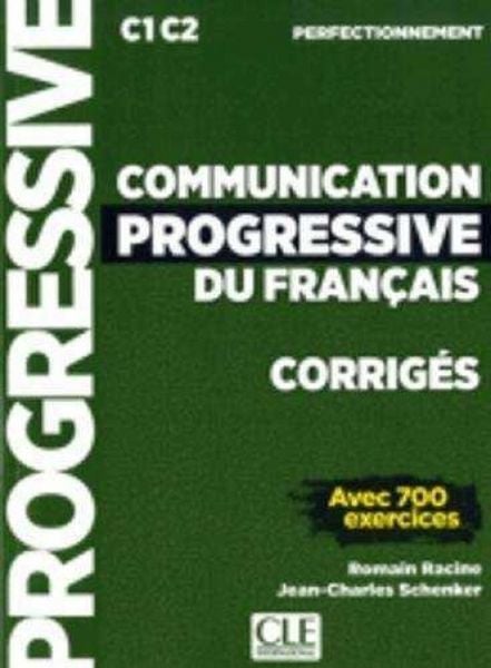 Produktbild: Communication progressive du francais - Niveau perfectionnement (C1/C2) - Corriges