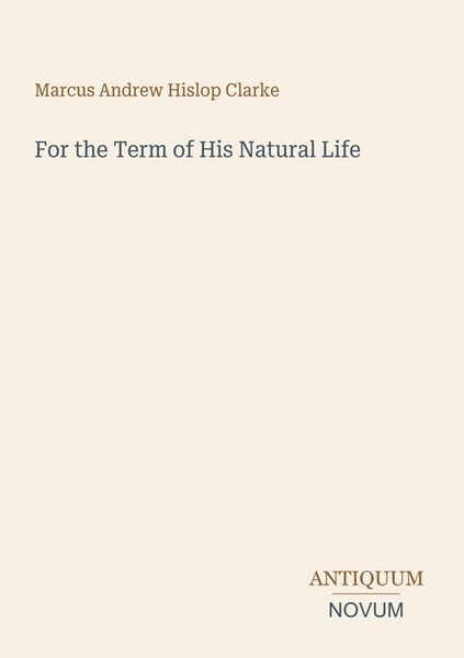 Produktbild: For the Term of His Natural Life