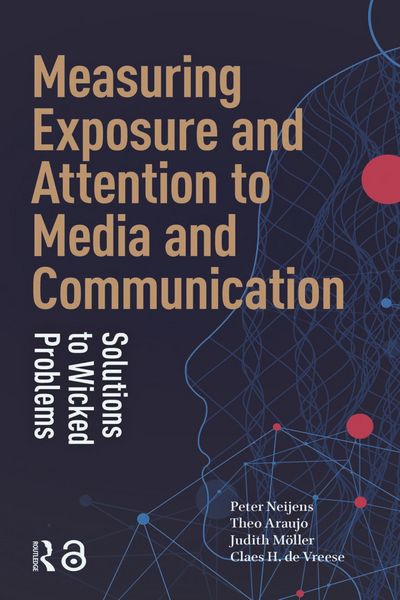 Produktbild: Measuring Exposure and Attention to Media and Communication