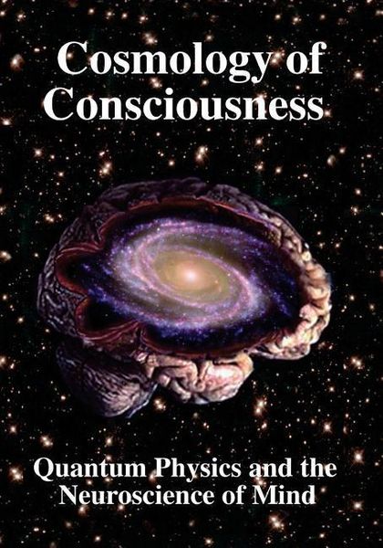 Produktbild: Cosmology of Consciousness: Quantum Physics & Neuroscience of Mind