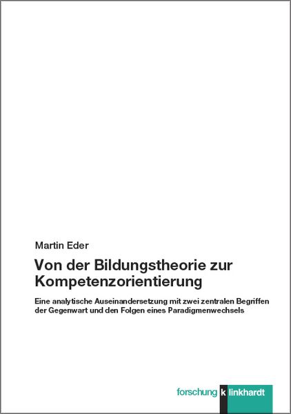 Produktbild: Von der Bildungstheorie zur Kompetenzorientierung