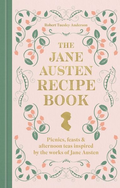 Produktbild: The Jane Austen Recipe Book