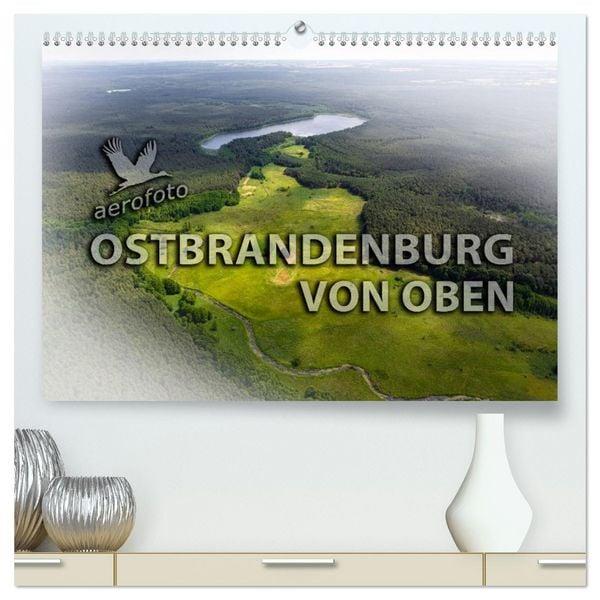 Produktbild: Ostbrandenburg von oben (hochwertiger Premium Wandkalender 2026 DIN A2 quer), Kunstdruck in Hochglanz