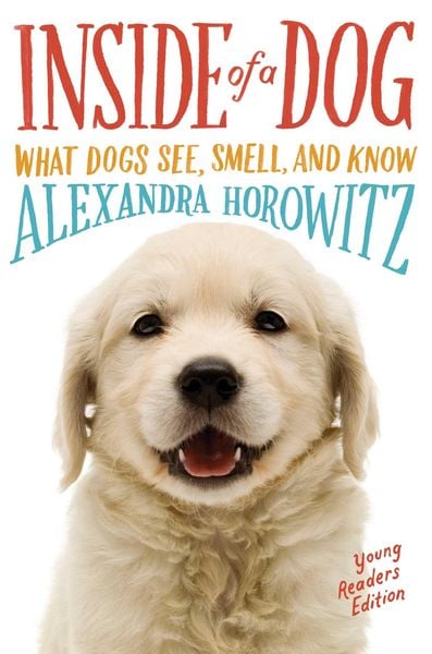 Produktbild: Inside of a Dog -- Young Readers Edition