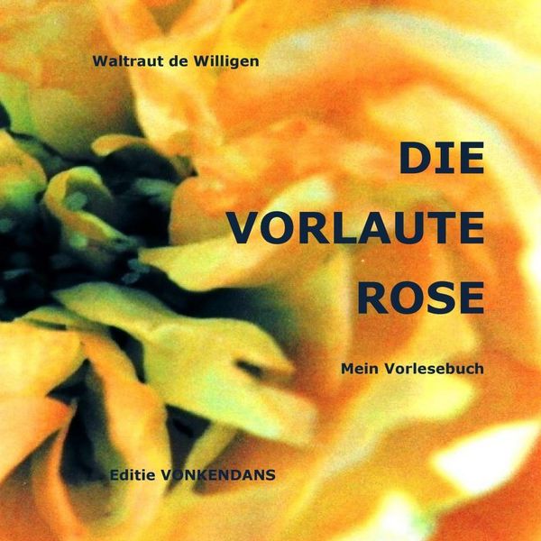 Produktbild: Die Vorlaute Rose