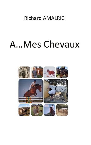 Produktbild: A ... Mes Chevaux
