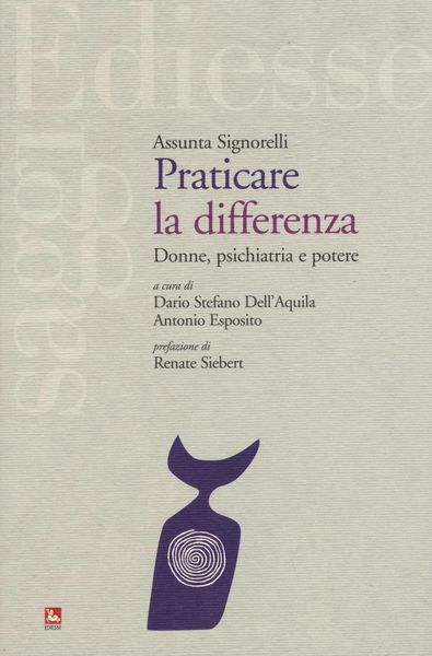 Produktbild: Praticare la differenza. Donne, psichiatria e potere