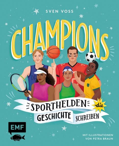 Produktbild: Champions -Sporthelden, die Geschichte schreiben