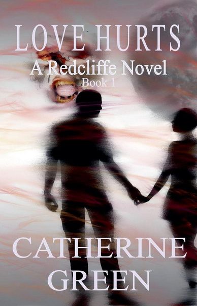Produktbild: Love Hurts (A Redcliffe Novel)