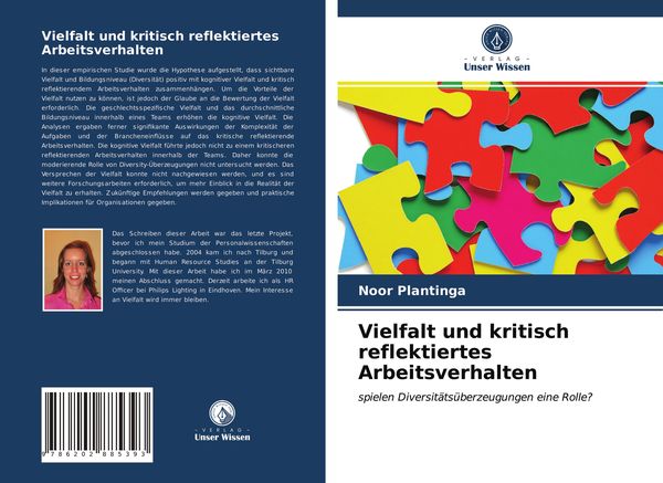 Vielfalt und kritisch reflektiertes Arbeitsverhalten, Taschenbuch von Noor Plantinga, Verlag Unser Wissen, 9786202885393