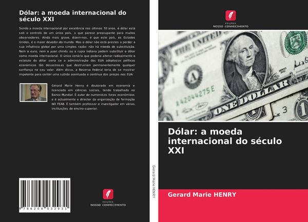 Produktbild: D&oacute;lar: a moeda internacional do s&eacute;culo XXI