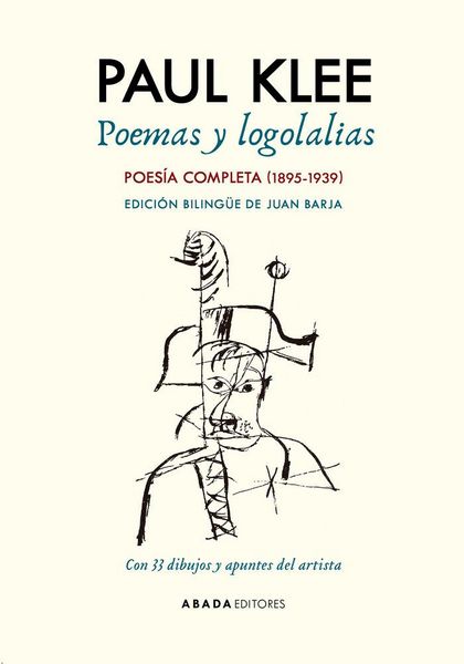 Produktbild: Poemas y logolalias: Poes&iacute;a completa (1895-1939)