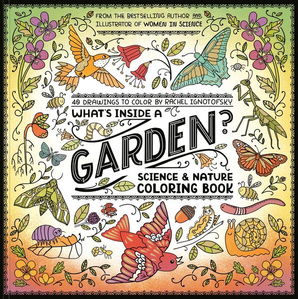 Produktbild: What's Inside a Garden?: Science and Nature Coloring Book