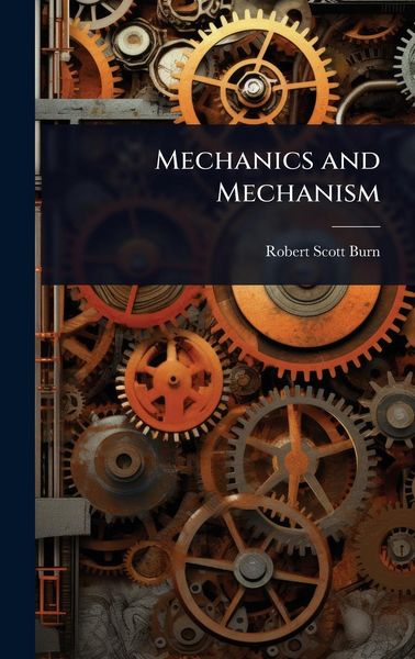 Produktbild: Mechanics and Mechanism