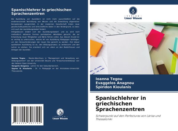 Spanischlehrer in griechischen Sprachenzentren, Taschenbuch von Ioanna Tegou , Evaggelos Anagnou , Spiridon Kioulanis, Verlag Unser Wissen,