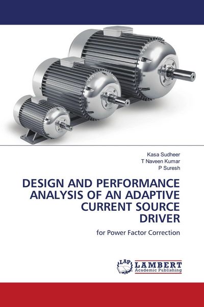 Produktbild: DESIGN AND PERFORMANCE ANALYSIS OF AN ADAPTIVE CURRENT SOURCE DRIVER