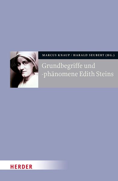 Produktbild: Grundbegriffe und -ph&auml;nomene Edith Steins
