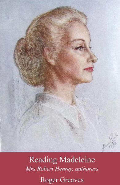 Produktbild: Reading Madeleine: Mrs Robert Henrey, authoress