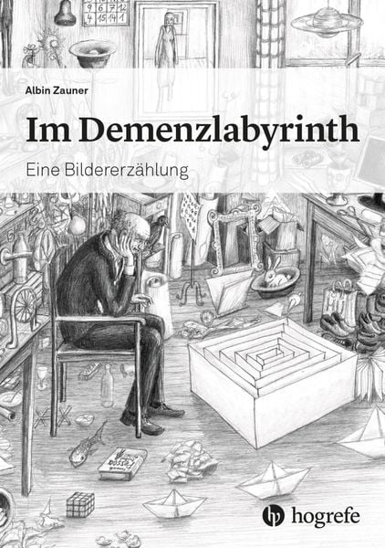 Im Demenzlabyrinth, Taschenbuch von Albin Zauner, Hogrefe AG, 9783456862606