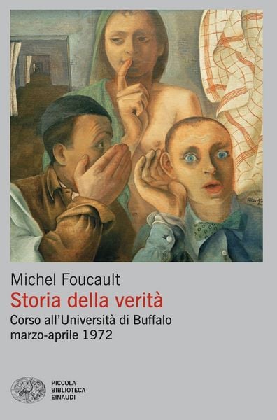 Produktbild: Storia della verit&agrave;. Corso all'Universit&agrave; di Buffalo marzo-aprile 1972