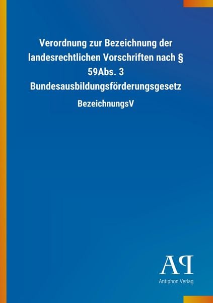 Produktbild: Verordnung zur Bezeichnung der landesrechtlichen Vorschrifte