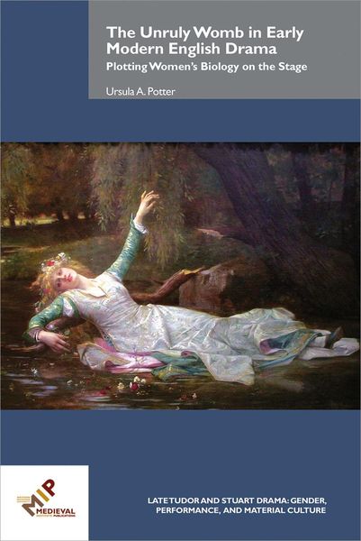 Produktbild: The Unruly Womb in Early Modern English Drama