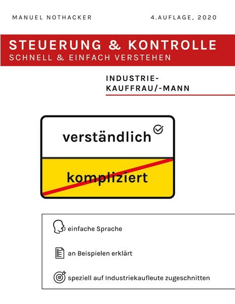 Produktbild: Steuerung und Kontrolle schnell & einfach verstehen - Industriekauffrau / Industriekaufmann