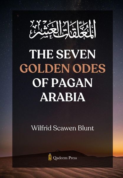 Produktbild: The Seven Golden Odes of Pagan Arabia