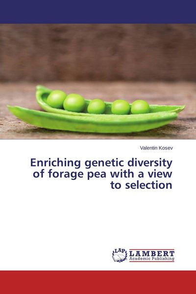 Produktbild: Enriching genetic diversity of forage pea with a view to selection