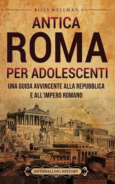Produktbild: Antica Roma per Adolescenti