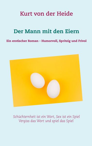 Produktbild: Der Mann mit den Eiern