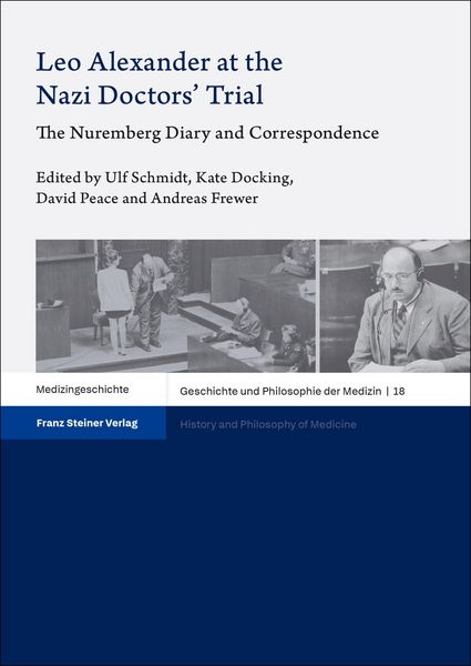 Produktbild: Leo Alexander at the Nazi Doctors' Trial