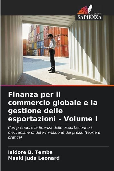 Produktbild: Finanza per il commercio globale e la gestione delle esportazioni - Volume I