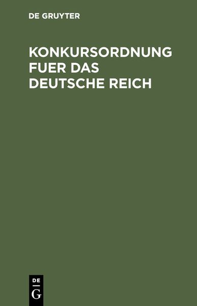 Produktbild: Konkursordnung fuer das Deutsche Reich