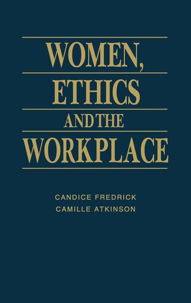 Produktbild: Women, Ethics and the Workplace
