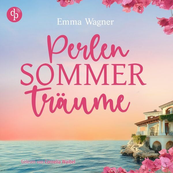 Produktbild: Perlensommertr&auml;ume | Ein sommerliches H&ouml;rbuch voller Liebe in Kroatien