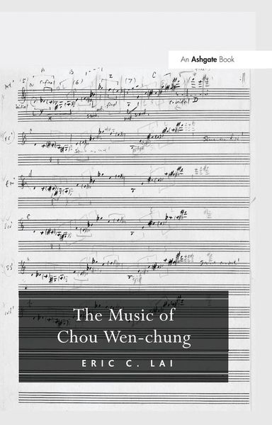 Produktbild: The Music of Chou Wen-chung