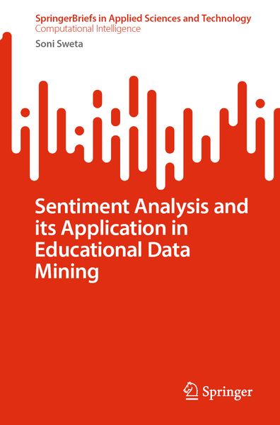 Produktbild: Sentiment Analysis and its Application in Educational Data Mining
