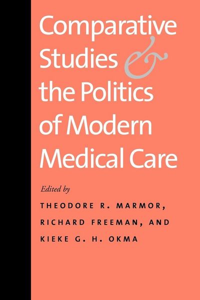 Produktbild: Comparative Studies and the Politics of Modern Medical Care