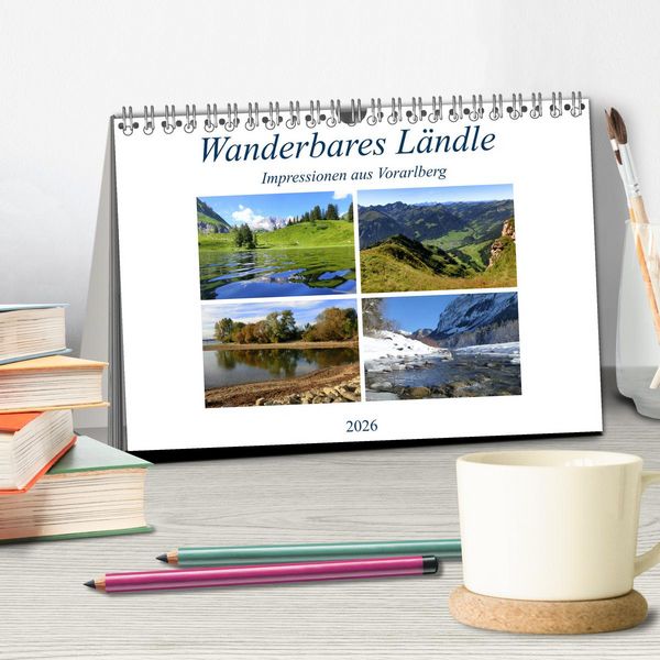 Produktbild: Wanderbares L&auml;ndle - Impressionen aus Vorarlberg (Tischkalender 2026 DIN A5 quer), CALVENDO Monatskalender