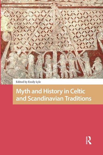 Produktbild: Myth and History in Celtic and Scandinavian Traditions