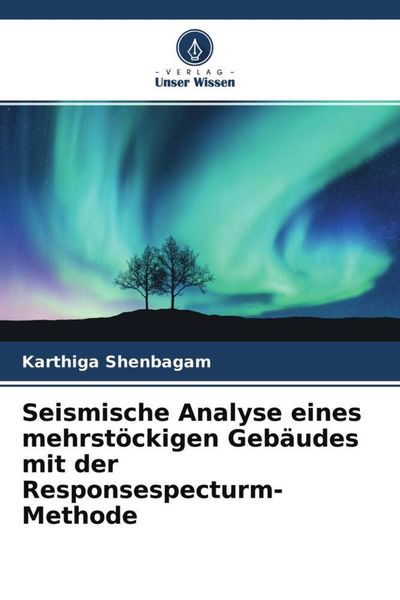 Produktbild: Seismische Analyse eines mehrst&ouml;ckigen Geb&auml;udes mit der Responsespecturm-Methode