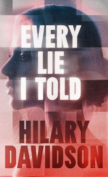 Produktbild: Every Lie I Told