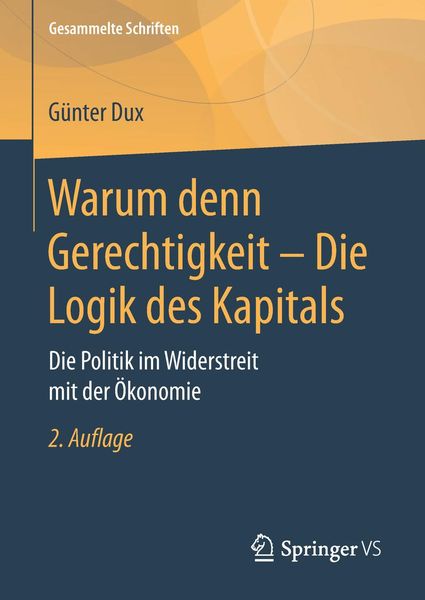 Produktbild: Warum denn Gerechtigkeit - Die Logik des Kapitals
